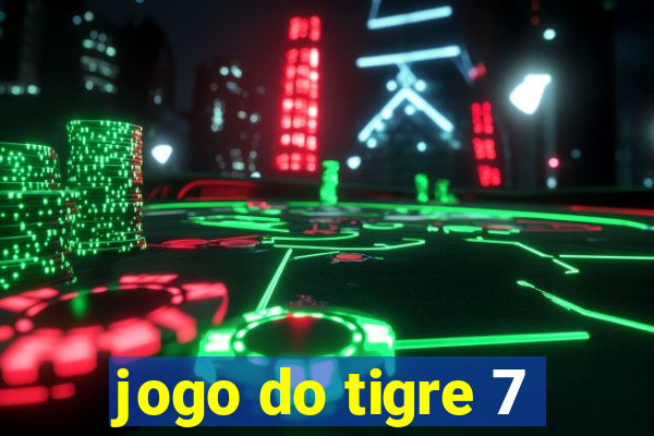 jogo do tigre 7